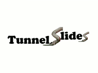 Stainless steel tunnel slides